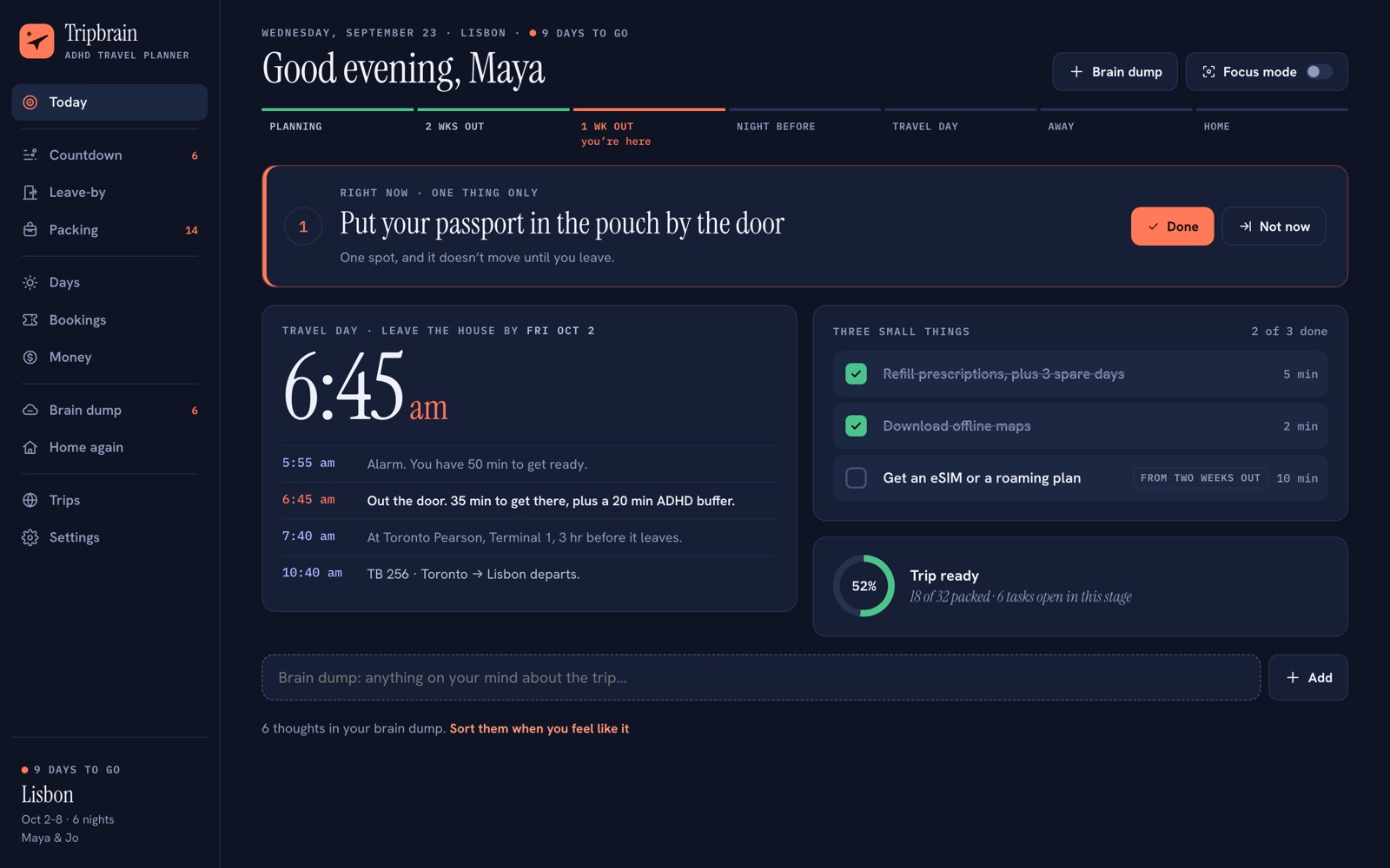 Tripbrain's Today screen: one thing to do right now, three small things, and the leave-by time